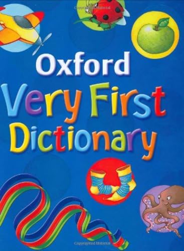 Stock image for OXFORD VERY FIRST DICTIONARY for sale by Antiquariat Armebooks