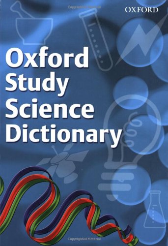 Beispielbild fr Oxford Study Science Dictionary zum Verkauf von WorldofBooks