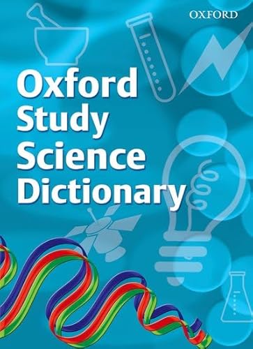 Imagen de archivo de Oxford Study Science Dictionary a la venta por WorldofBooks