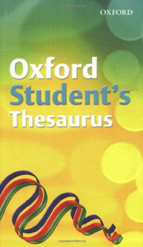 Beispielbild fr OXFORD STUDENT THESAURUS zum Verkauf von AwesomeBooks