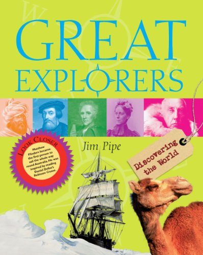 Great Explorers (9780199116782) by Pipe, Jim