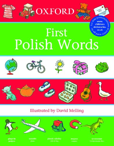 Beispielbild fr Oxford First Polish Words (First Words) zum Verkauf von BooksRun