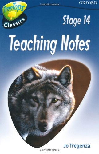 Beispielbild fr Oxford Reading Tree: Stage 14: TreeTops Classics: Teaching Notes zum Verkauf von MusicMagpie