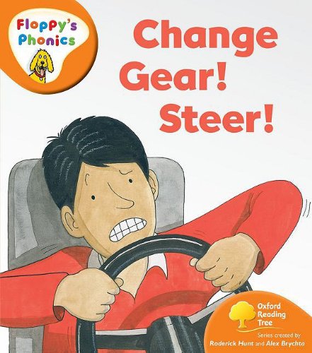 Beispielbild fr Oxford Reading Tree: Level 6: Floppy's Phonics: Change Gear! Steer! zum Verkauf von WorldofBooks