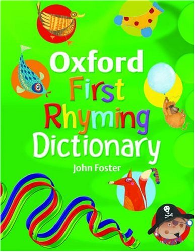 Imagen de archivo de Oxford First Rhyming Dictionary (2009) a la venta por Better World Books Ltd