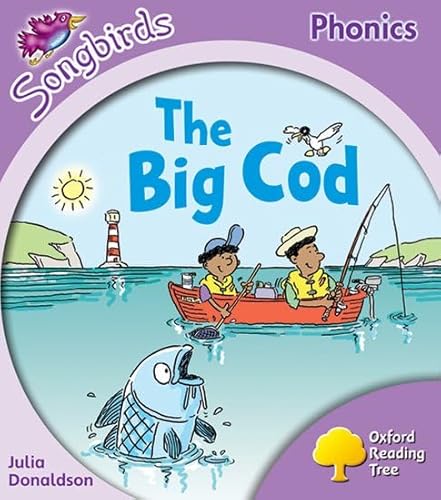 Oxford Reading Tree: Stage 1]: More Songbirds Phonics: The Big Cod (9780199118892) by Donaldson, Julia