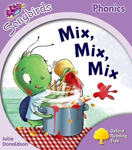 9780199118922: Oxford Reading Tree: Level 1+: More Songbirds Phonics: Mix, Mix, Mix