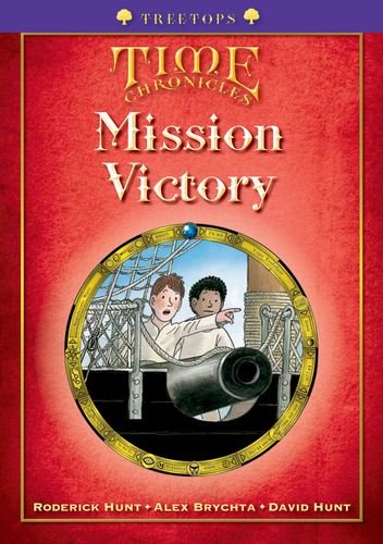 Imagen de archivo de Oxford Reading Tree: Stage 11+: TreeTops Time Chronicles: Mission Victory a la venta por AwesomeBooks