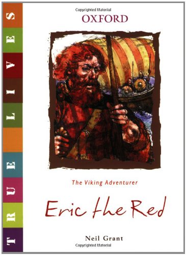 Stock image for Eric the Red: True Lives (True Lives Series) for sale by More Than Words