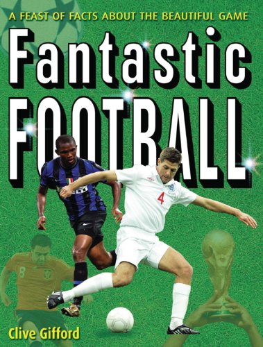 Fantastic Football (9780199119806) by Gifford, Clive