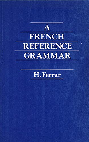 Stock image for A French Reference Grammar for sale by SecondSale