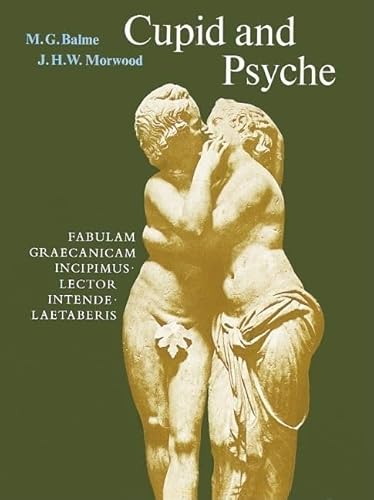 Imagen de archivo de Cupid and Psyche: An Adaptation from The Golden Ass of Apuleius (Latin Edition) a la venta por Books From California