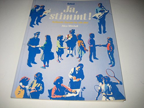 9780199121052: Ja, Stimmt!: Authentic German for Role Play
