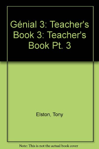 Imagen de archivo de G�nial 3: Teacher's Book 3: Teacher's Book Pt. 3 a la venta por Phatpocket Limited