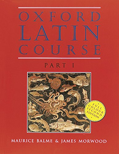 Imagen de archivo de Oxford Latin Course, Part 1, 2nd Edition (Latin Edition) a la venta por Ergodebooks