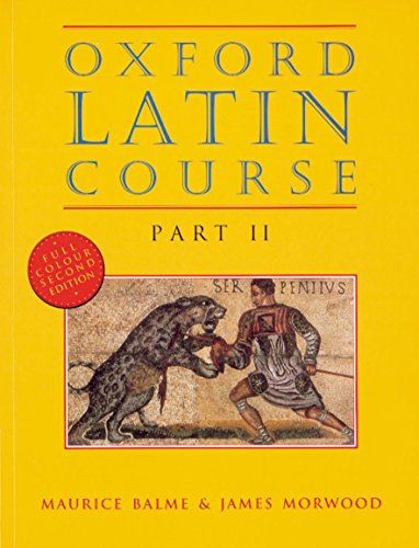 Imagen de archivo de Oxford Latin Course, Part 2, 2nd Edition (Latin Edition) a la venta por Zoom Books Company