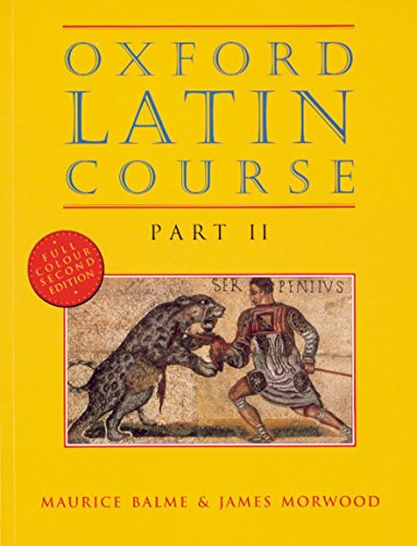 Stock image for Oxford Latin Course, Part 2, 2nd Edition (Latin Edition) for sale by Zoom Books Company