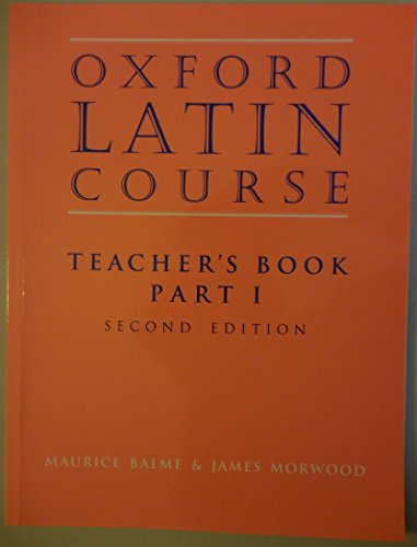 Stock image for Oxford Latin Course: Teacher's Book, Part 1 for sale by MusicMagpie