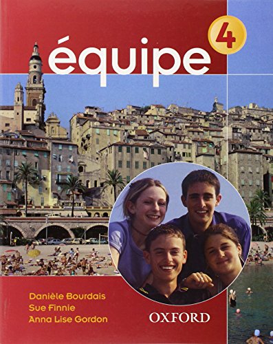 Stock image for Equipe Level 4: Students' Book for sale by ThriftBooks-Dallas