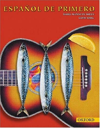 Imagen de archivo de Espanol De Primero: Student's Book a la venta por MusicMagpie