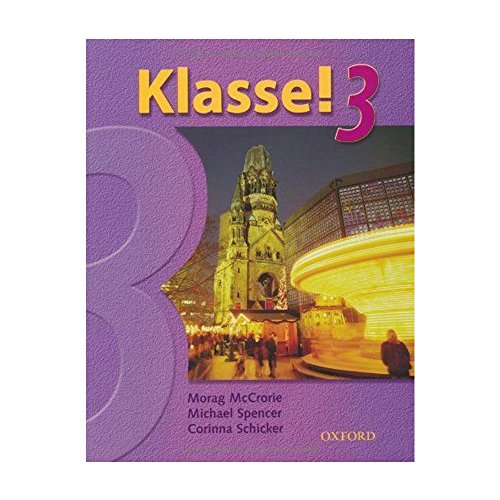 9780199123131: Klasse!: Part 3: Students' Book 3: Pt. 3 (Klasse! 3)