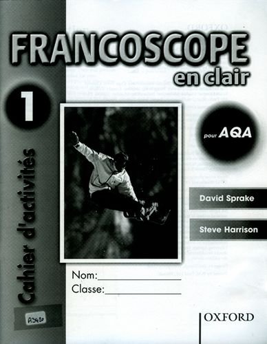 Stock image for Francoscope en Clair pour AQA: WorkboSprake, David; Harrison, Steve for sale by Iridium_Books