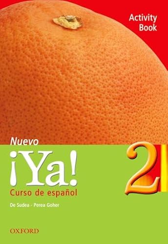 Stock image for ¡Ya! Nuevo: Part 2: Activity Book: Curso de español: Curso De Espanol: Activity Book Pt. 2 for sale by AwesomeBooks