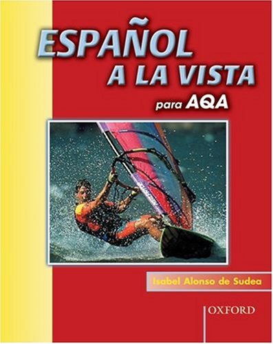 Imagen de archivo de Español a la vista para AQA: Students' Book a la venta por Bahamut Media