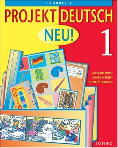 Stock image for Projekt Deutsch: Neu 1: Students' Book 1: Neu Pt. 1 for sale by AwesomeBooks