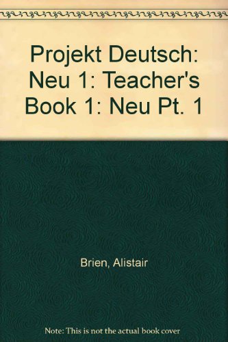 Projekt Deutsch: Neu Pt.1 (9780199124329) by Alistair Brien