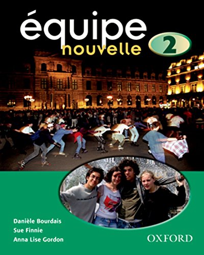 Stock image for  quipe nouvelle: 2: Student's Book for sale by Monster Bookshop