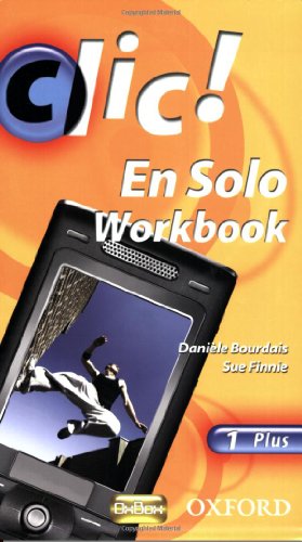 9780199126798: Clic!: 1: En Solo Workbook Plus
