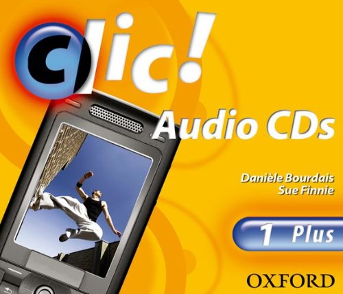 Clic!: 1: CDs Plus (9780199126804) by Bourdais, DaniÃ¨le; Finnie, Sue