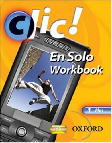 Stock image for Clic!: 1. En Solo Workbook Pack Plus (10 pack) (Pack: 10 pb books + audio CD) for sale by Iridium_Books