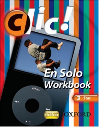 Stock image for Clic!: 3: En Solo Workbook Pack Star for sale by Phatpocket Limited