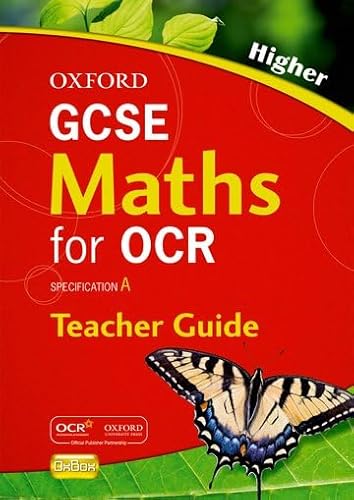 9780199127290: Oxford GCSE Maths for OCR Higher Teacher's Guide