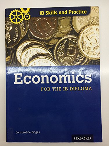 Beispielbild fr Ib Diploma: Economics Skills and Practice zum Verkauf von ThriftBooks-Dallas