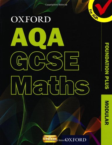 Stock image for Oxford GCSE Maths for AQA Foundation Plus Student Book for sale by WorldofBooks