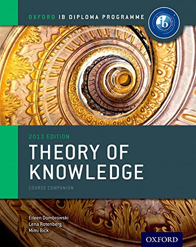 Imagen de archivo de IB Theory of Knowledge Course Book: Oxford IB Diploma Program Course Book a la venta por New Legacy Books