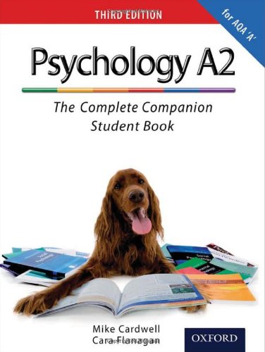 Stock image for The Complete Companions: A2 Student Book for AQA A Psychology (Third Edition) (PSYCHOLOGY COMPLETE COMPANION) for sale by AwesomeBooks
