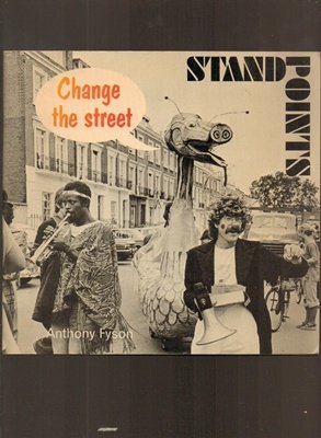 Standpoints: Change the Street (9780199132331) by Fyson, Anthony