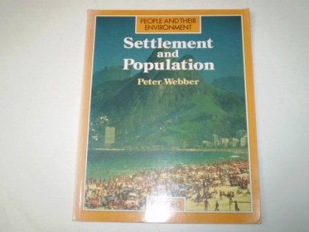 9780199133277: Settlement and Population (People and Their Environment Ser)