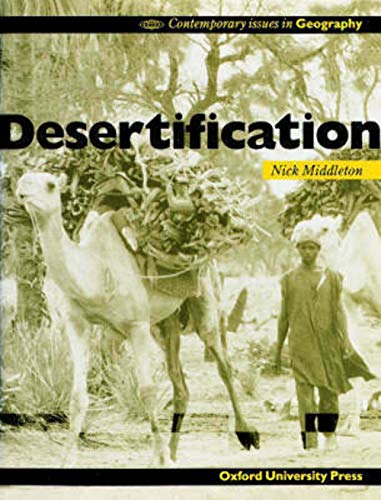 Beispielbild fr Desertification (Contemporary Issues in Geography S.) zum Verkauf von WorldofBooks