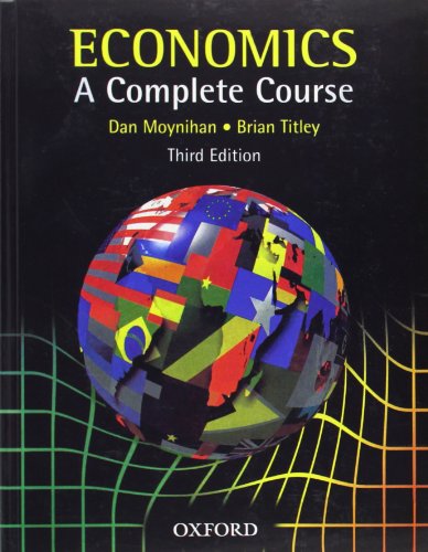 9780199134137: Economics: A Complete Course