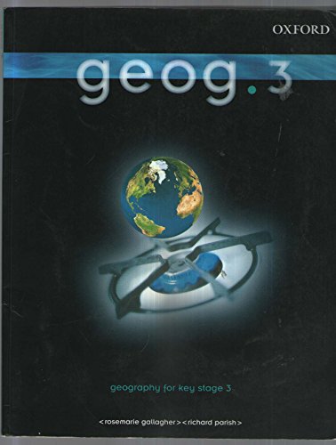 Beispielbild fr GEOG. 3: GEOGRAPHY FOR KEY STAGE 3. zum Verkauf von Cambridge Rare Books