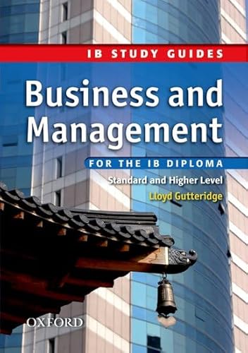 9780199135318: IB Study Guide: Business & Management: For the IB Diploma (Ib Study Guides)