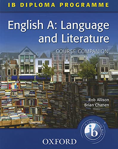 Stock image for IB Diploma Course Companion: English A Language and Literature (International Baccalaureate) for sale by Wonder Book