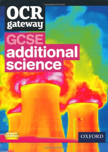 Beispielbild fr OCR Gateway GCSE Additional Science Student Book zum Verkauf von Bahamut Media