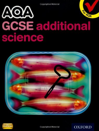 Imagen de archivo de AQA GCSE Additional Science Student Book a la venta por AwesomeBooks