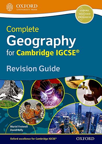 Geography for Cambridge IGCSERG Revision Guide (CIE IGCSE Complete Series) (9780199137039) by Fretwell, Muriel; Kelly, David